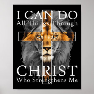 I Can Do All Things Through Christ Christian Lion Poster