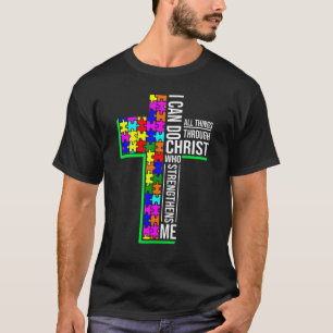 I Can Do All Things Through Christ Cross Art - Rel T-Shirt