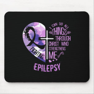 I Can Do All Things Through Christ - Epilepsy Awar Mouse Pad