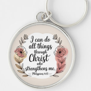 I can do all things through Christ Key Ring
