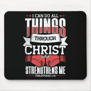 I Can Do All Things Through Christ Mouse Pad