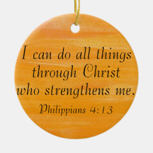 I Can Do All Things Through Christ Ornament