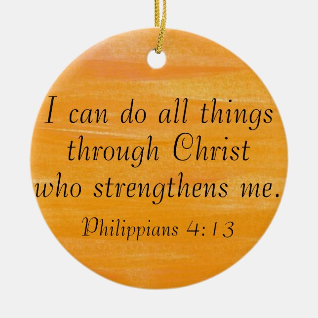 I Can Do All Things Through Christ Ornament (Front)