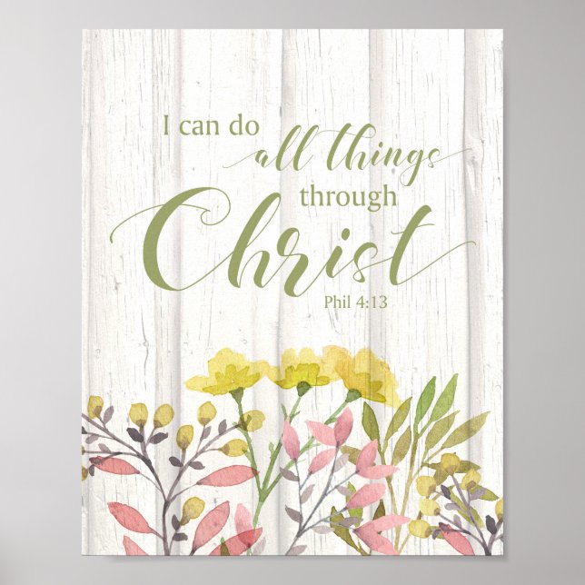 I can do all things through Christ, Phil 4:13 Poster (Front)