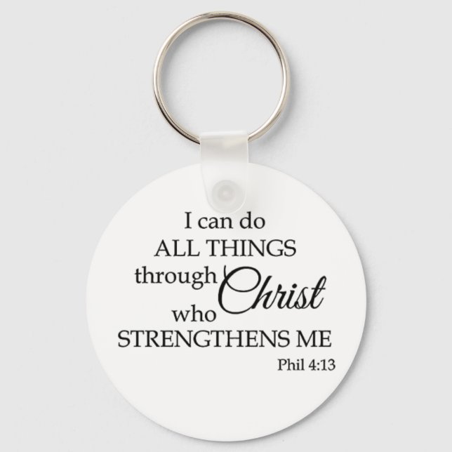I Can Do All Things Through Christ Scripture Key Ring (Front)