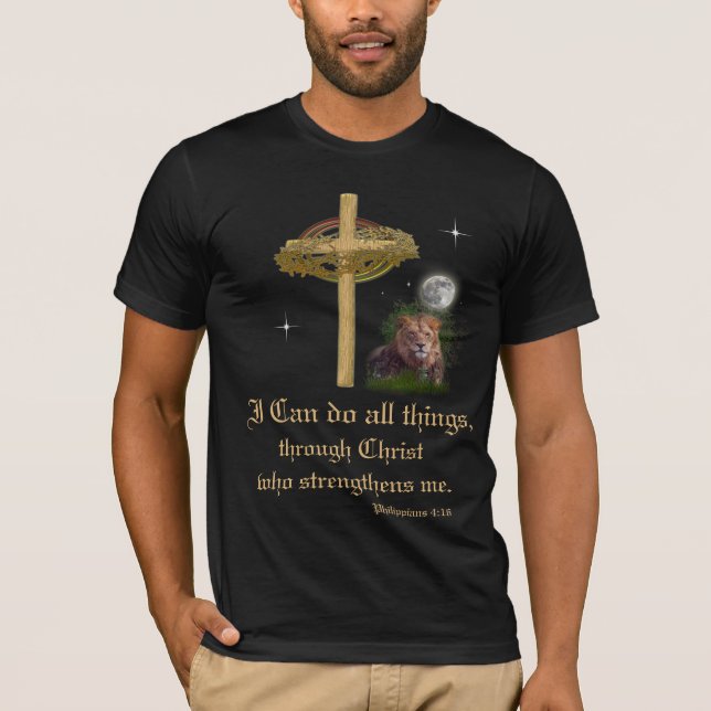 I can do all things through Christ scripture T-Shirt (Front)
