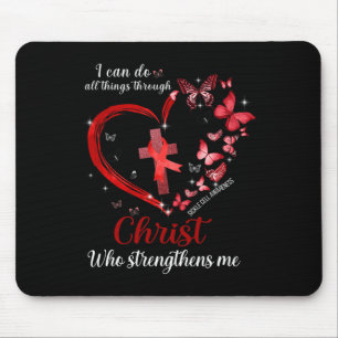 I Can Do All Things Through Christ Sickle Cell Awa Mouse Pad