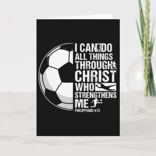 I Can Do All Things Through Christ Soccer Verse Card