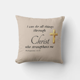 I can do all things through Christ Throw Pillow