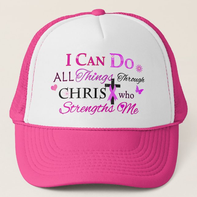 I CAN DO ALL Things Through CHRIST Trucker Hat (Front)