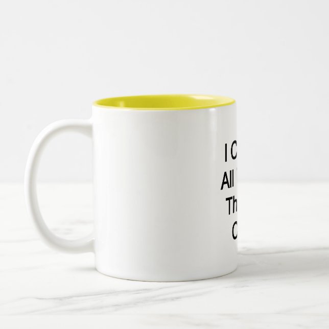 I can do all things through Christ Two-Tone Coffee Mug (Left)