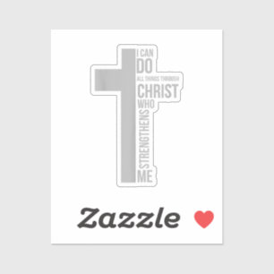 I Can Do All Things Through Christ Who Strengthens