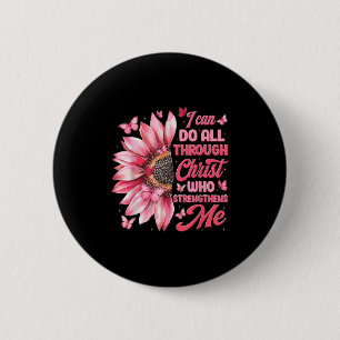 I Can Do All Things Through Christ Who Strengthens 6 Cm Round Badge
