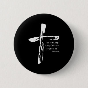 I Can Do All Things Through Christ Who Strengthens 6 Cm Round Badge