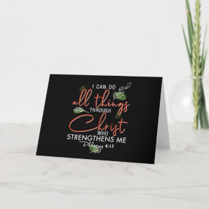 I Can Do All Things Through Christ Who Strengthens Card