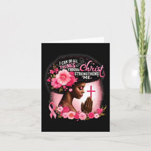 I Can Do All Things Through Christ Who Strengthens Card