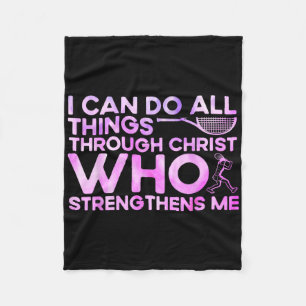 I Can Do All Things Through Christ Who Strengthens Fleece Blanket