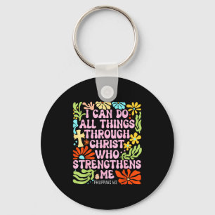 I Can Do All Things Through Christ Who Strengthens Key Ring
