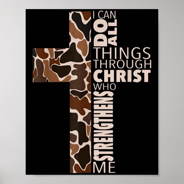 I Can Do All Things Through Christ Who Strengthens Poster (Front)