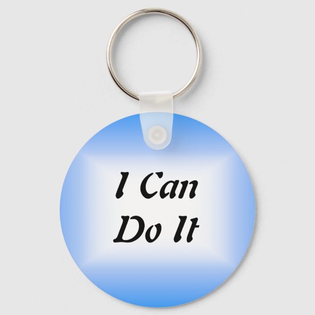 I Can Do It Keychain (Front)