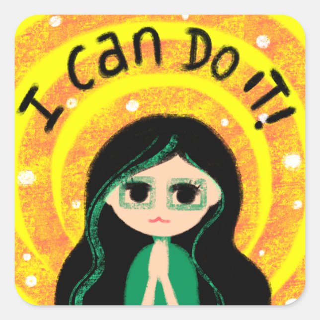 I Can Do It Uplifting Positivity Girl Painting Square Sticker (Front)
