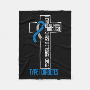 I Can Do Things Jesus Who Strenghtens Me Diabetes Fleece Blanket
