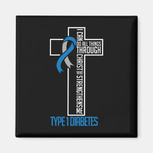 I Can Do Things Jesus Who Strenghtens Me Diabetes Magnet
