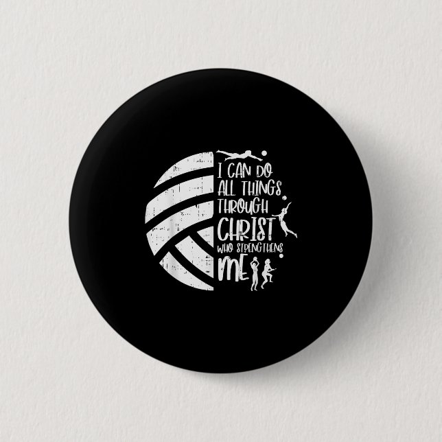 I Can Do Things Through Christ Volleyball Christia 6 Cm Round Badge (Front)