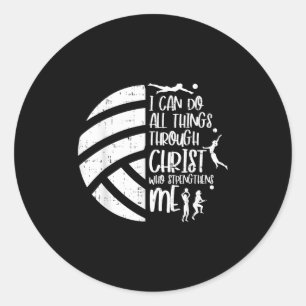 I Can Do Things Through Christ Volleyball Christia Classic Round Sticker