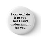 I Can Explain It To You