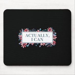 I Can Feminist Gender Equality Women's Rights Mouse Pad