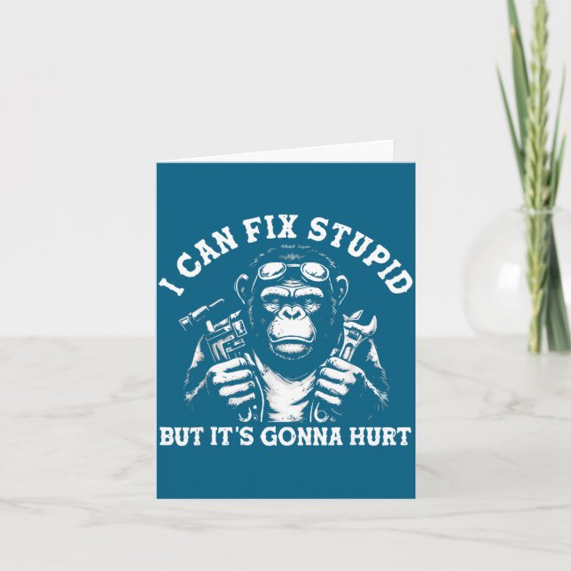 I Can Fix Stud But It's Gonna Hurt Mechanic Funny  Card (Front)