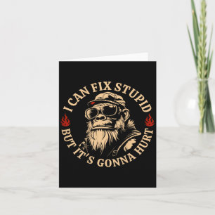 I Can Fix Stud But It's Gonna Hurt Monkey Funny (o Card