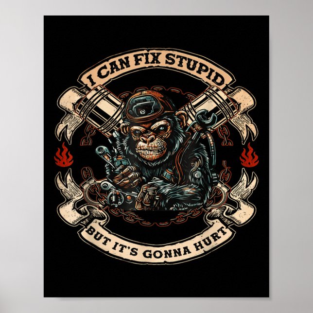 I Can Fix Stud But It's Gonna Hurt Monkey  Poster (Front)