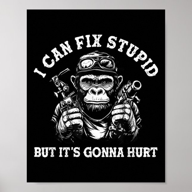 I Can Fix Stud But It's Gonna Hurt  Poster (Front)