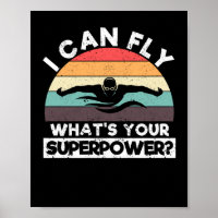 I can fly What is your super power Funny