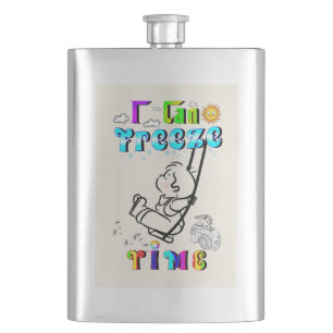 I Can Freeze Time Hip Flask