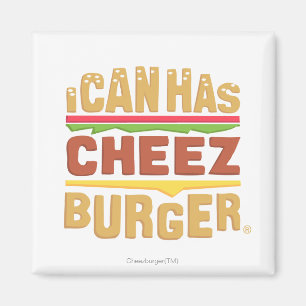I Can Has Cheezburger Magnet