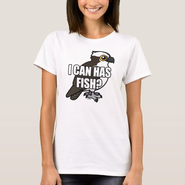 I Can Has Fish? T-Shirt (Front)