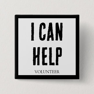 I CAN HELP! Buttons For Volunteers, Business