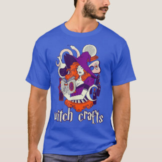 I Can Make Some Witch Crafts Fear Nervous Spooky  T-Shirt