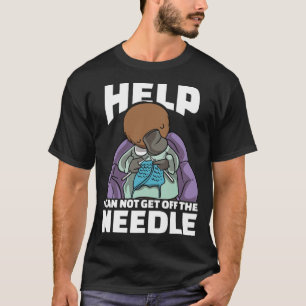I Can Not Get Off The Needle Knitting labrador pri T-Shirt