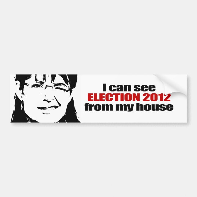 I can see 2012 from my house bumper sticker (Front)