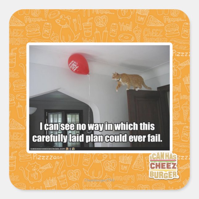 I can see no way this could fail square sticker (Front)