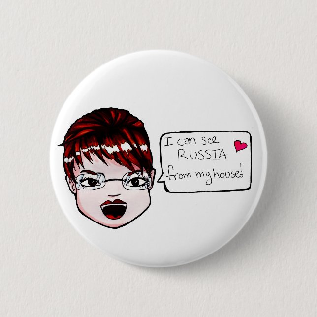 I can see Russia... Button! 6 Cm Round Badge (Front)