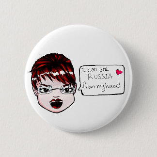 I can see Russia... Button! 6 Cm Round Badge