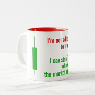 I can stop (not) Two-Tone coffee mug