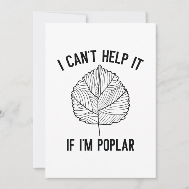 I Can’t Help It If I’m Poplar Thank You Card (Front)