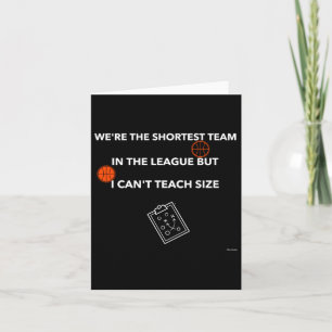 I Can’t Teach Size – Basketball Quote Card