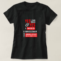 I Can Walk & I Need A Wheelchair Awareness